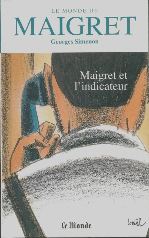 Livrenpoche : Maigret et l'indicateur - Georges Simenon, Simenon Georges - Livre