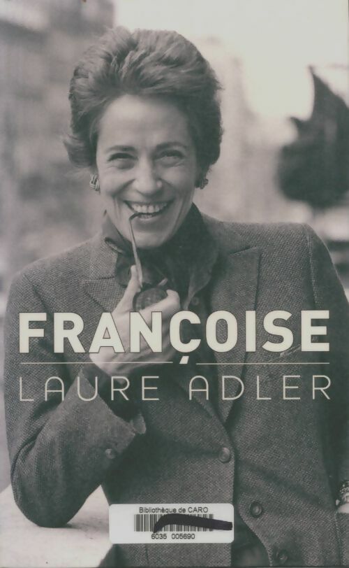 Livrenpoche : Françoise - Laure Adler - Livre