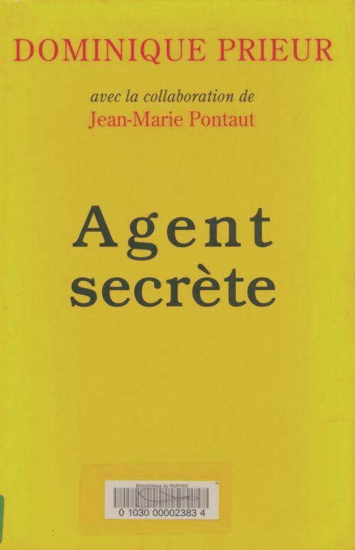 Livrenpoche : Agent secrète - Jean-Marie Pontaut - Livre