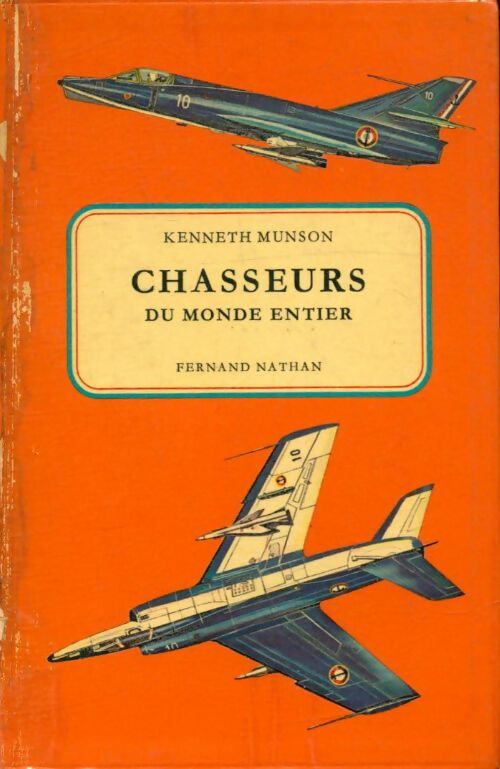 Livrenpoche : Chasseurs du monde entier - Kenneth Munson - Livre