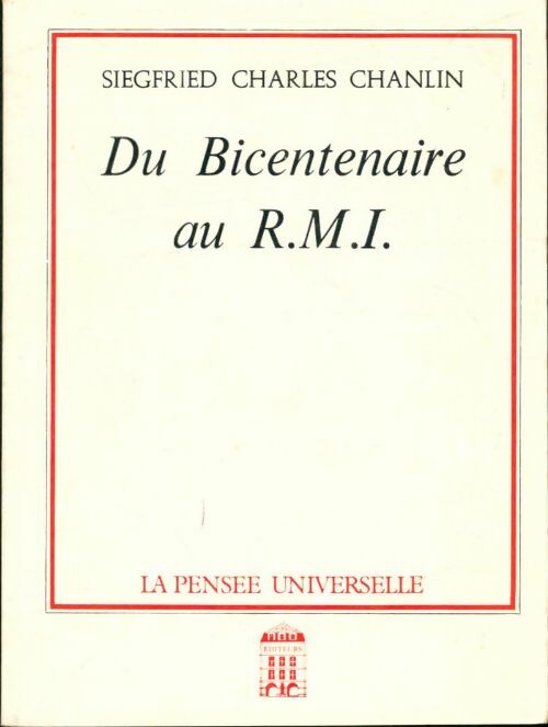 Livrenpoche : Du bicentenaire au R.M.I - Siegfried Charles Chanlin - Livre
