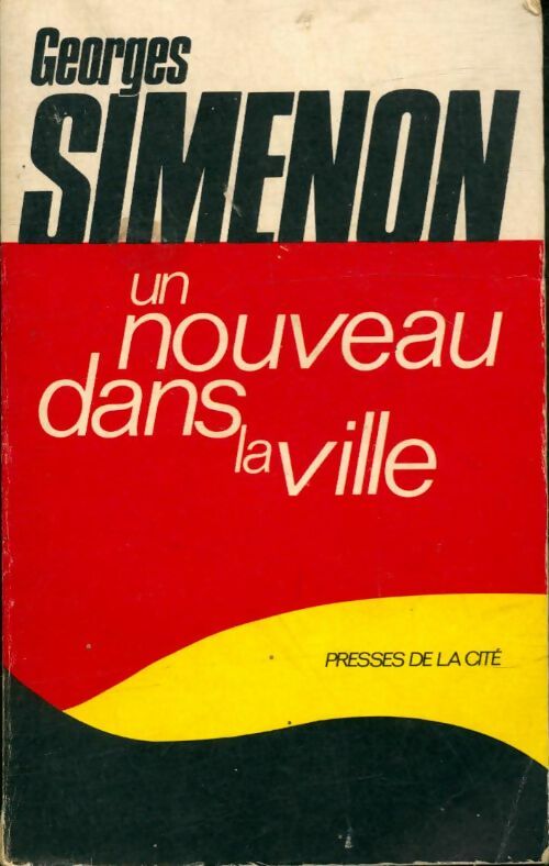 Livrenpoche : Un nouveau dans la ville - Georges Simenon - Livre