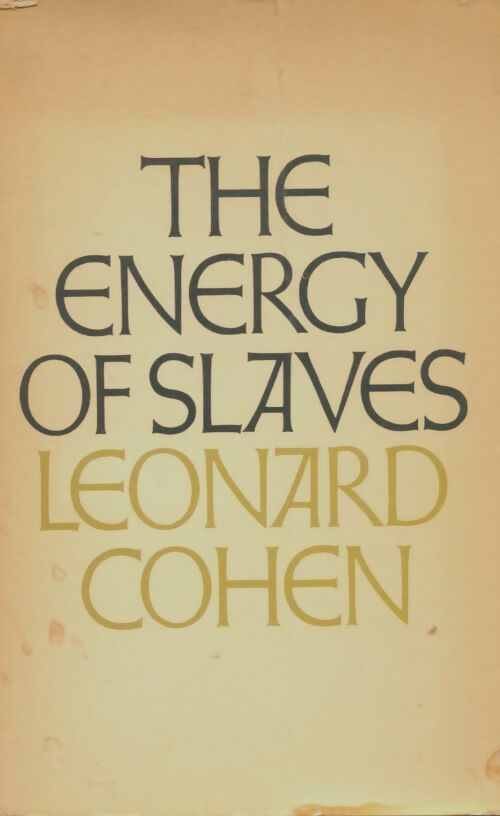 Livrenpoche : The energy of slaves - Leonard Cohen - Livre