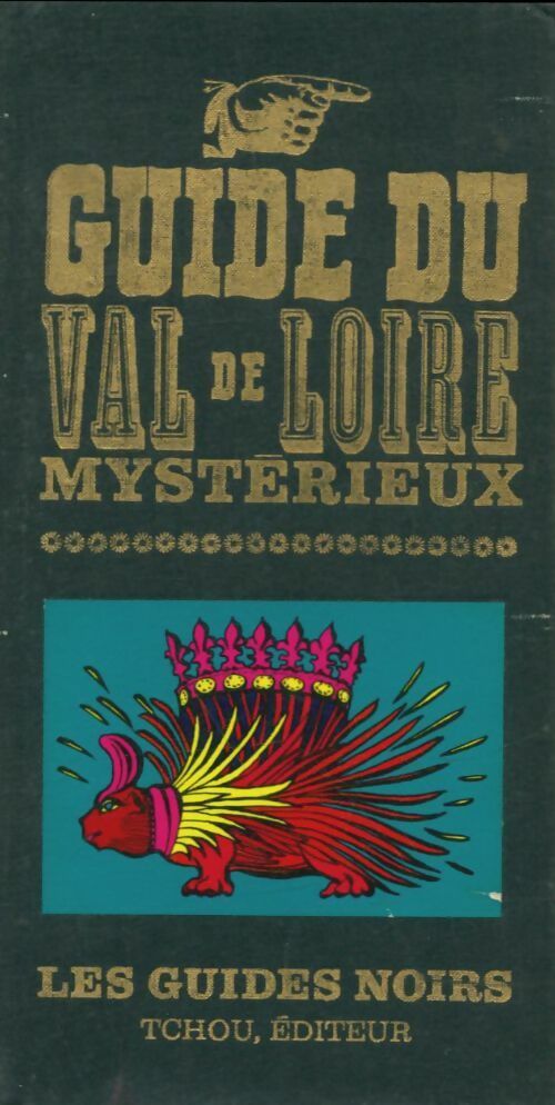 Livrenpoche : Guide du Val de Loire mystérieux - Inconnu - Livre