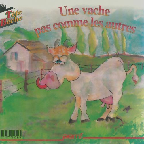 Livrenpoche : Une vache pas comme les autres / Le lait - Collectif - Livre