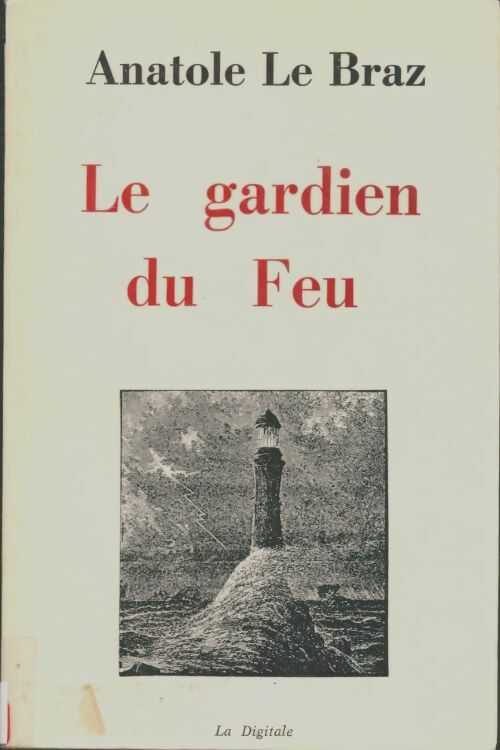 Livrenpoche : Le gardien du feu - Anatole Le Braz - Livre
