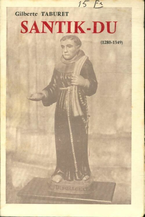 Livrenpoche : Santik-du 1280-1349 - Gilberte Taburet - Livre
