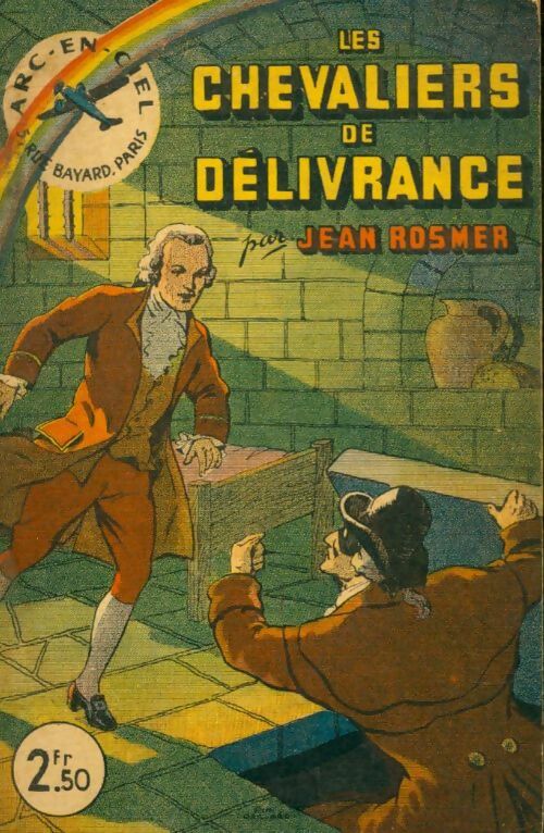 Livrenpoche : Les chevaliers de délivrance - Jean Rosmer - Livre