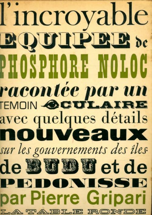 Livrenpoche : L'incroyable équipée de Phosphore Noloc - Pierre Gripari - Livre