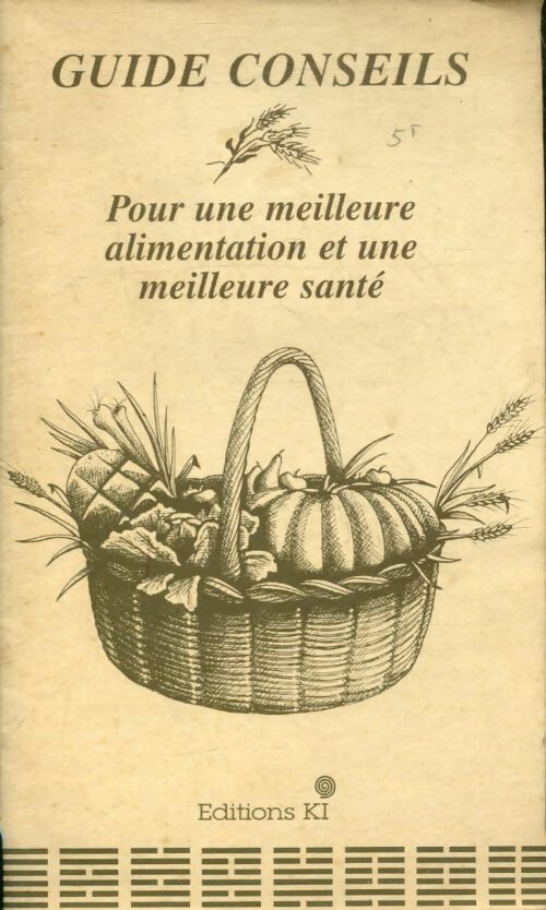 Livrenpoche : Pour une meilleure alimentation et une meilleure santé - Collectif - Livre