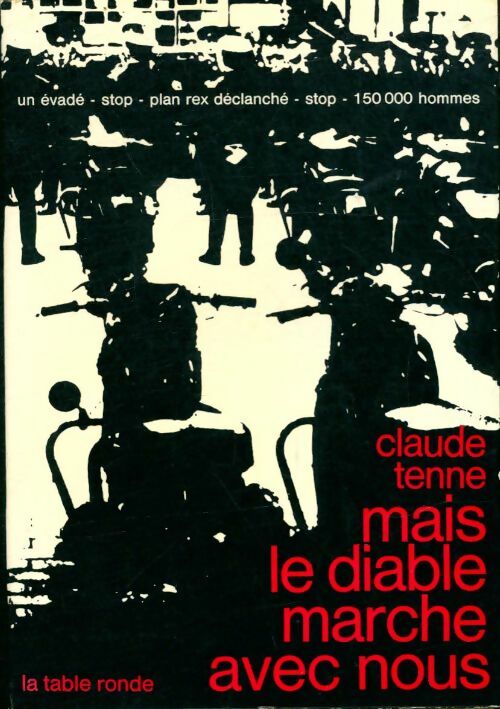 Livrenpoche : Mais le diable marche avec nous - Claude Tenne - Livre