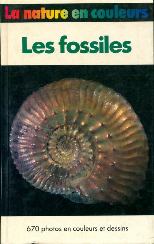 Les fossiles - Karl Beurlen -  Poches France Loisirs - Livre