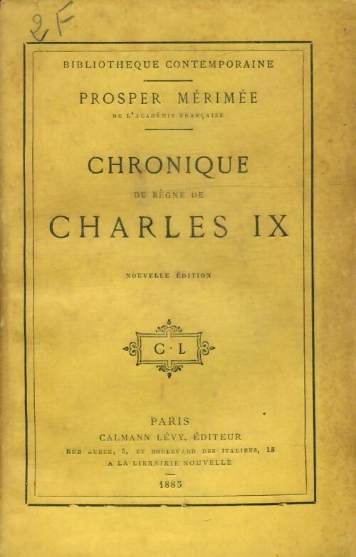 Livrenpoche : Chronique du règne de Charles IX - Prosper Mérimée - Livre