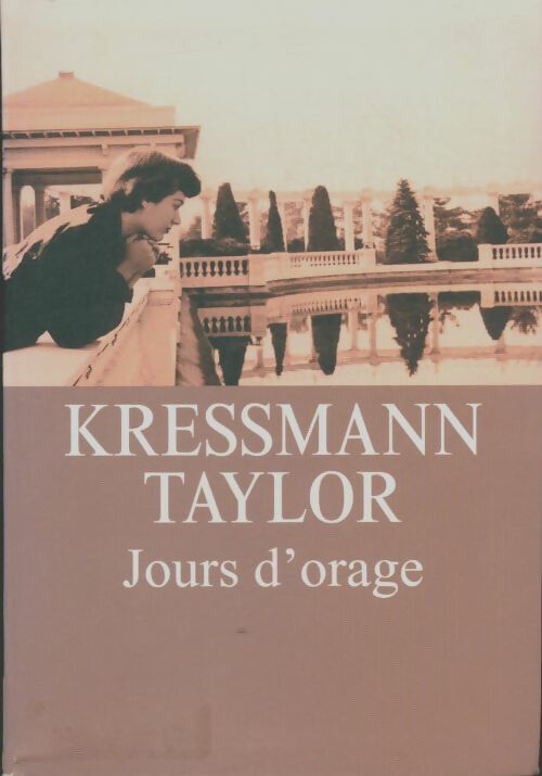 Livrenpoche : Jours d'orage - Kressmann Taylor - Livre