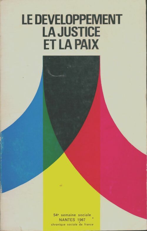 Livrenpoche : Le developpement, la justice et la paix - Collectif - Livre