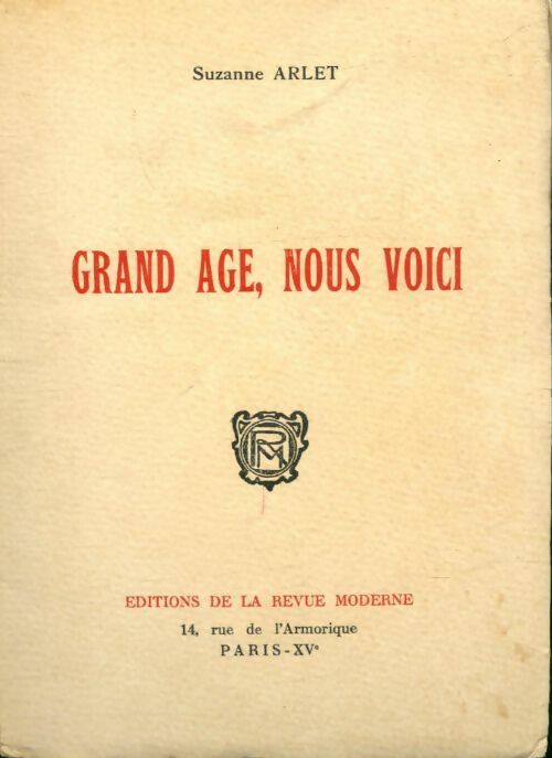 Livrenpoche : Grand âge, nous voici - Suzanne Arlet - Livre