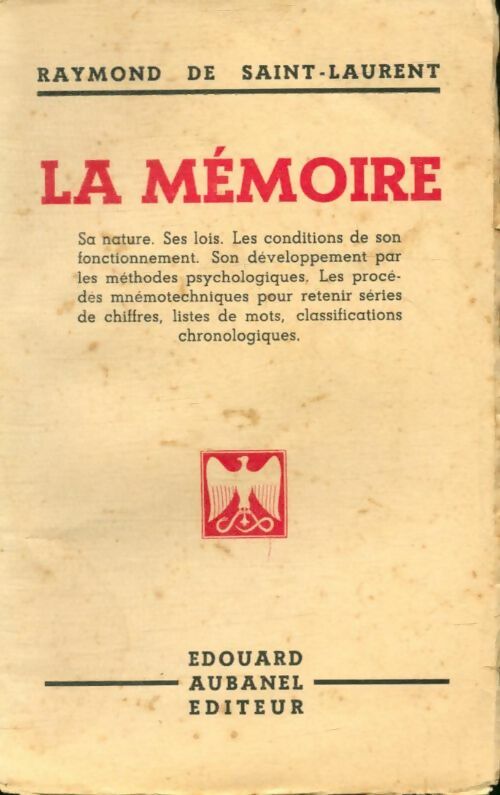 Livrenpoche : La mémoire - Raymond De Saint-Laurent - Livre