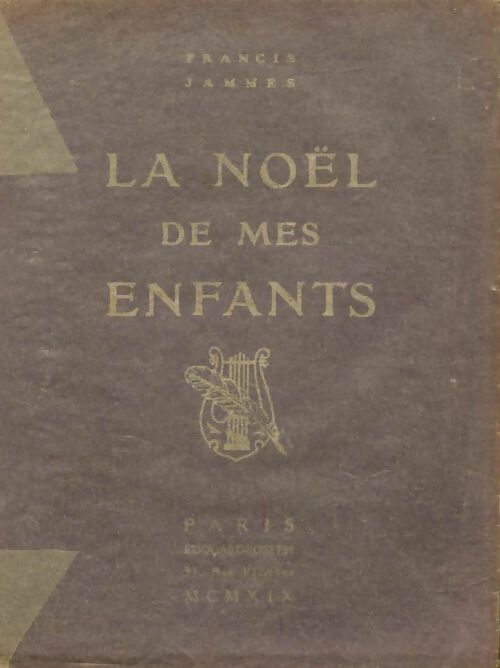 Livrenpoche : La noël de mes enfants - Francis Jammes - Livre