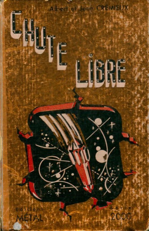 Livrenpoche : Chute libre - Jean Crémieux - Livre