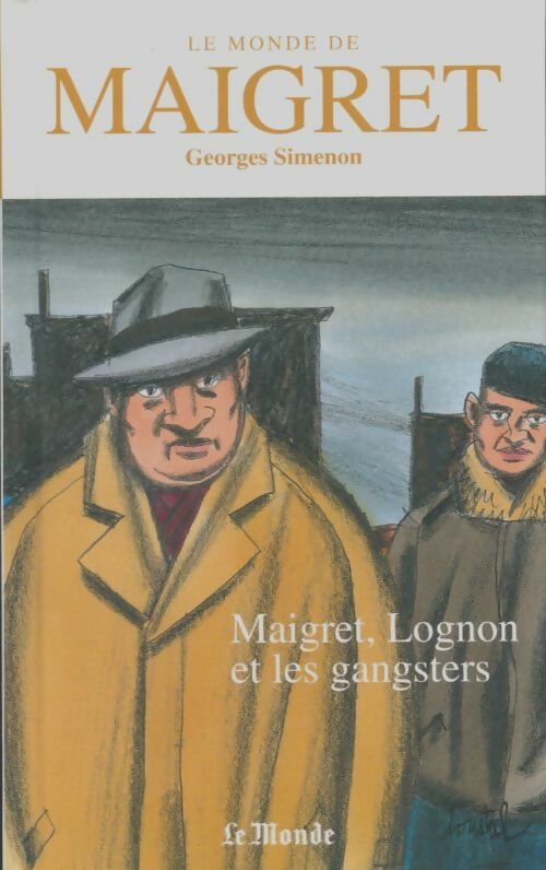 Livrenpoche : Maigret, Lognon et les gangsters - Georges Simenon - Livre