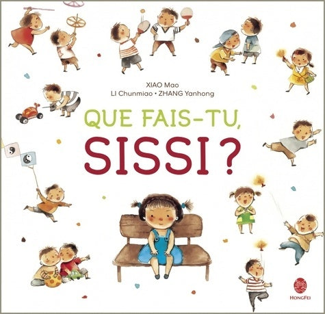 Livrenpoche : Que fais-tu Sissi ? - Mao Xiao - Livre