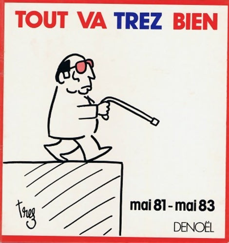 Livrenpoche : Tout va trez bien - Trez - Livre