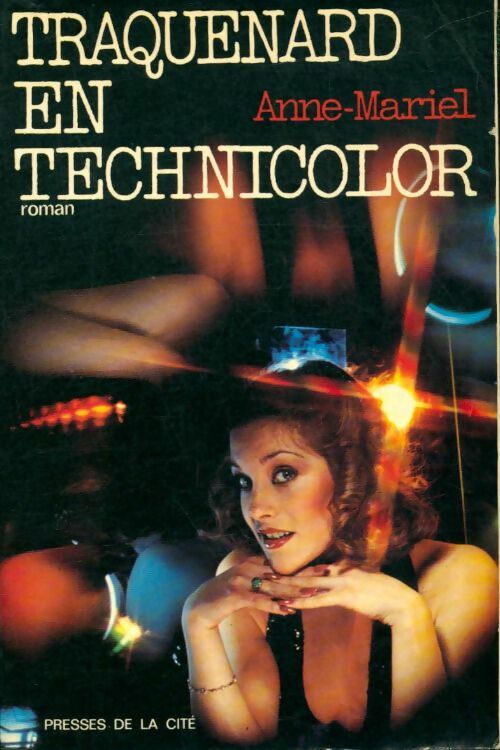 Livrenpoche : Traquenard en technicolor - Anne-Mariel - Livre