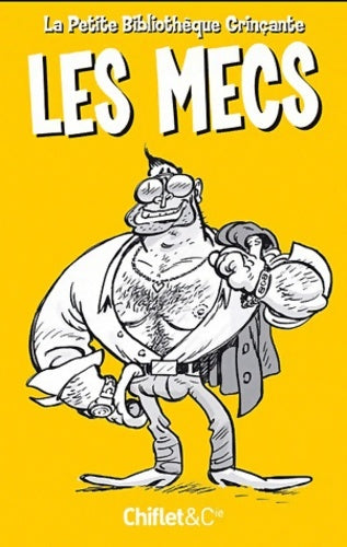 Livrenpoche : La petite Bibliothèque grincante : Les mecs - Armelle Barnier - Livre
