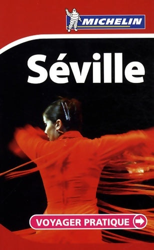 Livrenpoche : Séville - Michelin - Livre