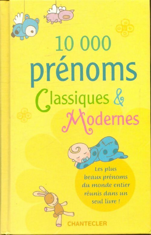 Livrenpoche : 10. 000 prénoms classiques et modernes - Collectif - Livre