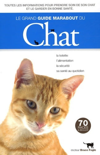 Livrenpoche : Le guide marabout du chat - Dr Bruce Fogle - Livre