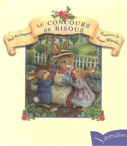 Livrenpoche : Le concours de bisous - Paul Kortepeter - Livre