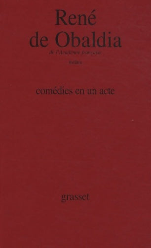 Livrenpoche : Comédies en un acte - René De Obaldia - Livre