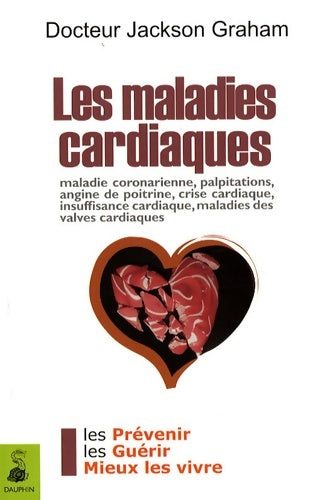 Livrenpoche : Les maladies cardiaques ned - Graham Jackson - Livre