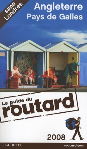 Livrenpoche : Guide du routard Angleterre pays de galles 2008 - Philippe Gloaguen - Livre