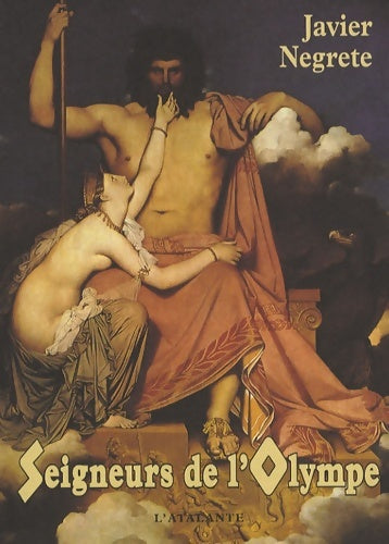Livrenpoche : Seigneurs de l olympe - Javier Negrete - Livre