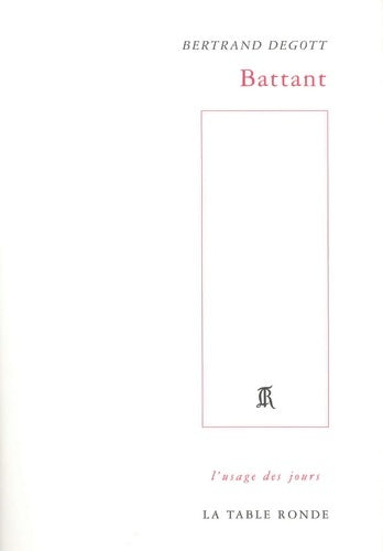 Livrenpoche : Battant - Bertrand Degott - Livre