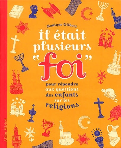 Livrenpoche : Il était plusieurs foi - Monique Gilbert - Livre