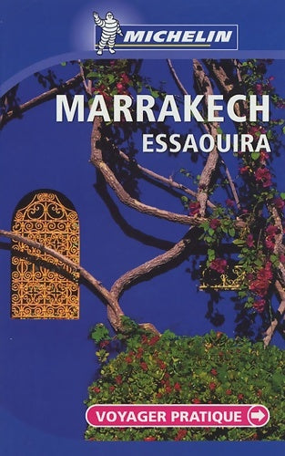 Livrenpoche : Marrakech : Essaouira - Michelin - Livre