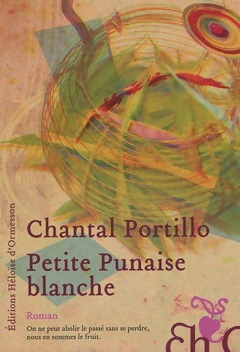 Livrenpoche : Petite punaise blanche - Chantal Portillo - Livre