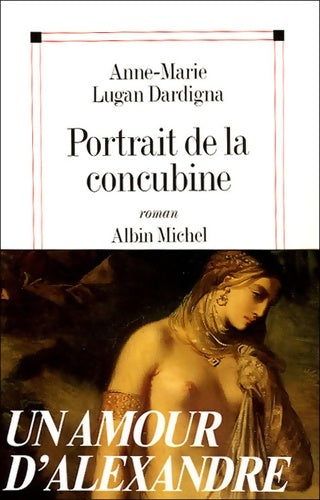 Livrenpoche : Portrait de la concubine - Anne-Marie Lugan-dardigna - Livre