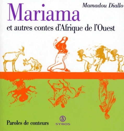 Livrenpoche : Mariana et autres contes d'Afrique de l'ouest - Mamadou Diallo - Livre