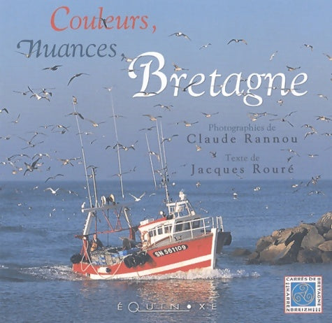 Livrenpoche : Couleurs nuances Bretagne - C. Rannou - Livre