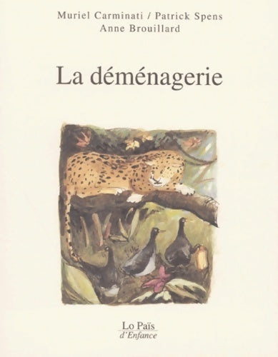 Livrenpoche : La demenagerie - Patrick Spens - Livre