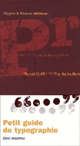 Livrenpoche : Petit guide de typographie - Eric Martini - Livre