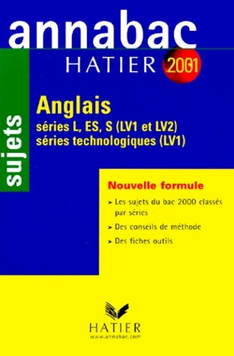 Livrenpoche : Annabac - anglais toutes séries ( LV1 et LV2 ) - sujets 2001 - Didier Hourquin - Livre