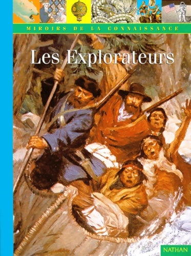 Livrenpoche : Les explorateurs - Rosemary Rees - Livre