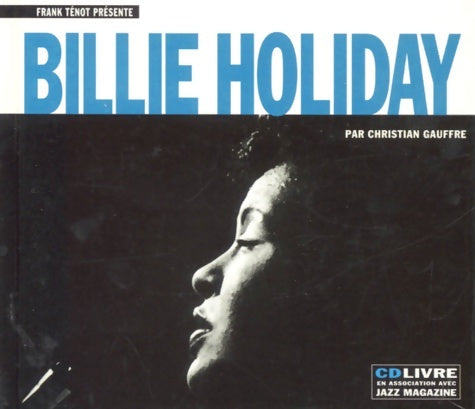 Livrenpoche : Billie holiday (1 livre + 1 CD audio) - Christian Gauffre - Livre