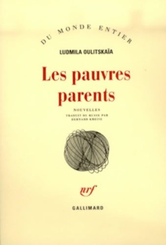 Livrenpoche : Les pauvres parents - Ludmila Oulitskaïa - Livre