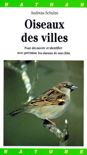 Livrenpoche : Les oiseaux des villes - Andreas Schulze - Livre